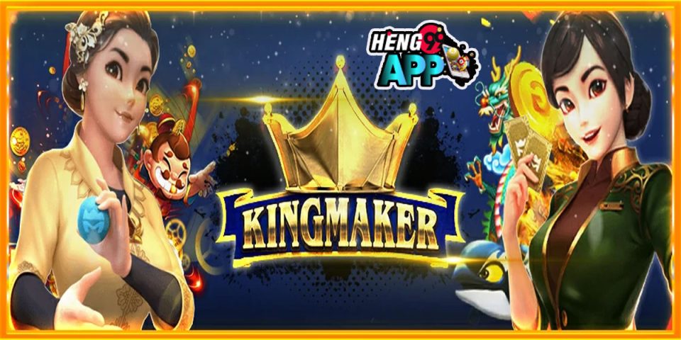 KingMaker -"Slots"